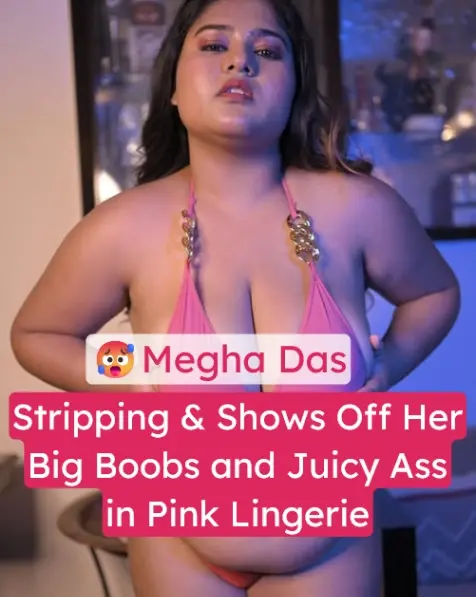 Featured image for Busty Insta Model Megha Das Shows Off Her Big Boobs and Juicy Ass in Pink Lingerie
