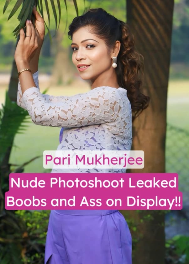 Featured image for Insta Model Pari Mukharjee Nude Photoshoot Leaked: Titties and Ass on Display