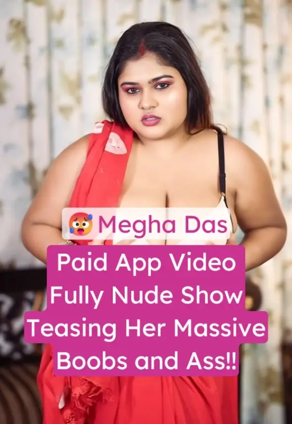 Featured image for Megha Das XXX Video Nude Show Teasing Her Massive Boobs and Ass