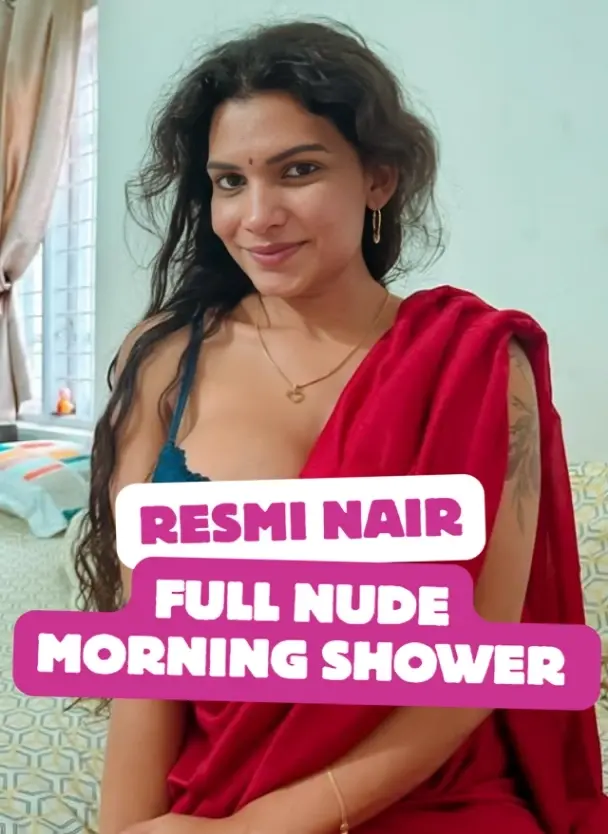 Featured image for Resmi Nair Full Nude Morning Shower Video Leaked From Paid App