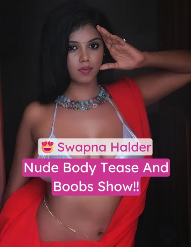 Featured image for Hot Bengali Girl Swapna Halder Leaked Private Nude Body Boobs Show Tease