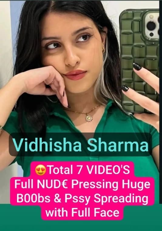 Featured image for 🥵 V!dhisha Sharma Ultra Hot S€xy Babe Teasing & Finally Str!pping Full NUD€ Showing Pressing Huge B00bs & Pssy Spreading with Full Face 9 VIDEO'S💦!! Don't Miss🥵🔥
