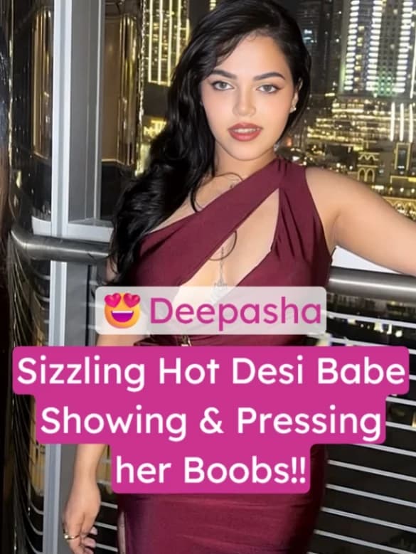 Featured image for Desi Hottie Deepasha Nude Video Showing & Pressing Her Boobs